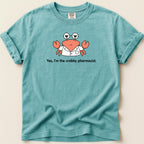 Blue t-shirt with cartoon crab in lab coat saying "Yes, I'm the crabby pharmacist."