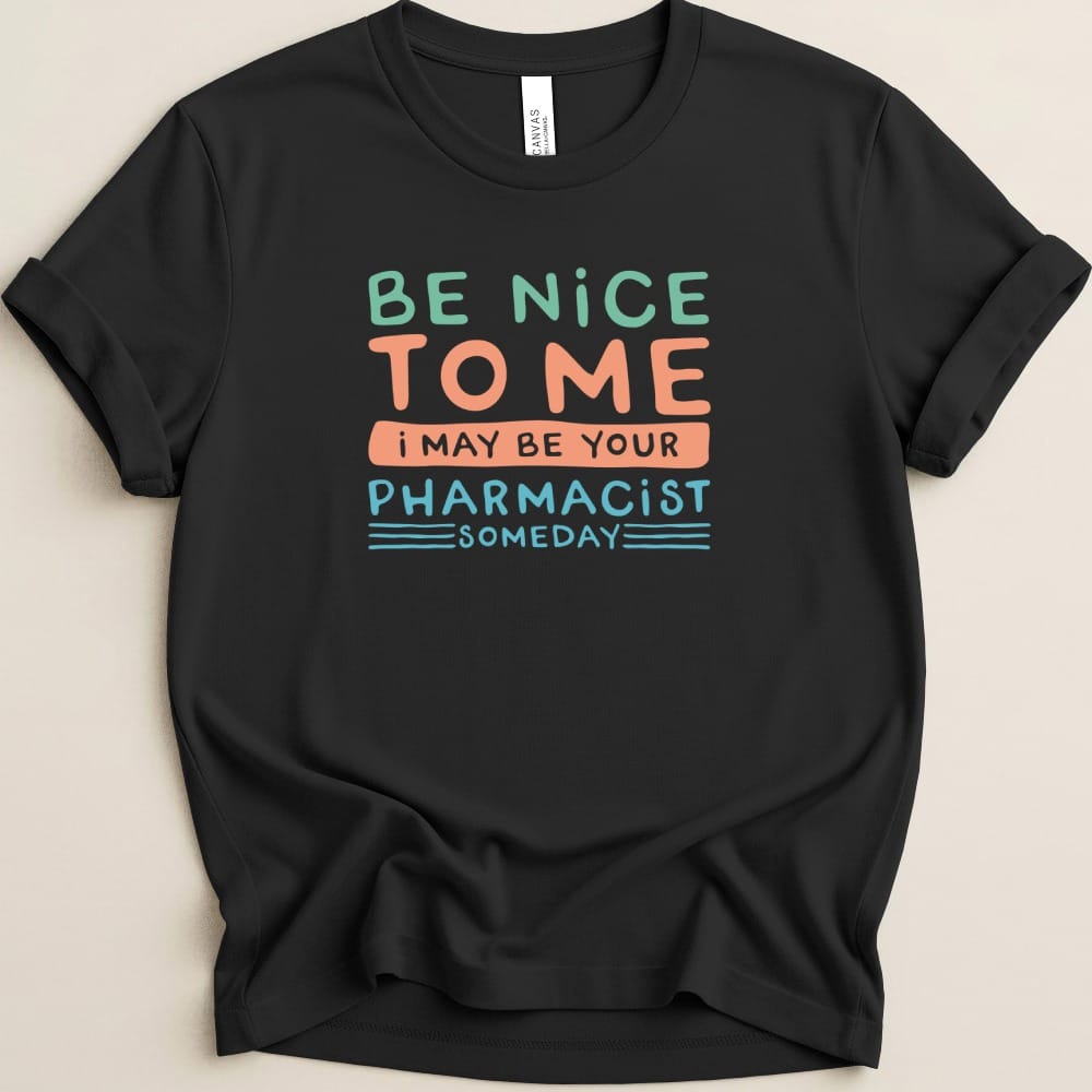 Be Nice to Me Tee - Adverse Reactions