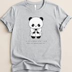Light gray t-shirt with sad panda graphic and text about a full queue.
