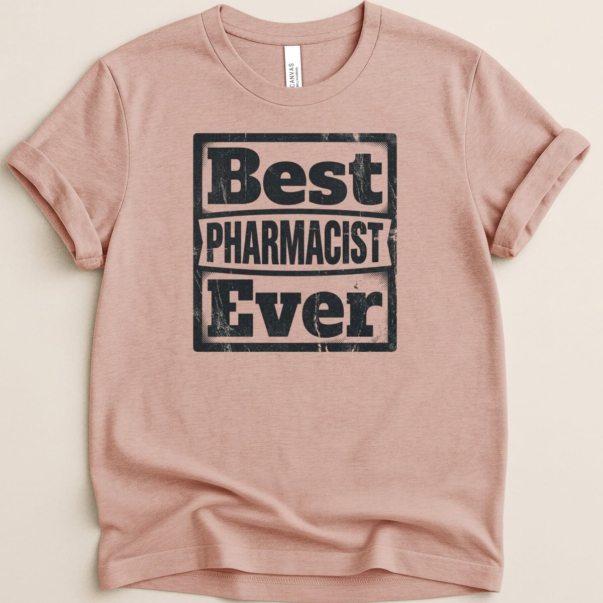 Best Pharmacist Ever Tee - Adverse Reactions