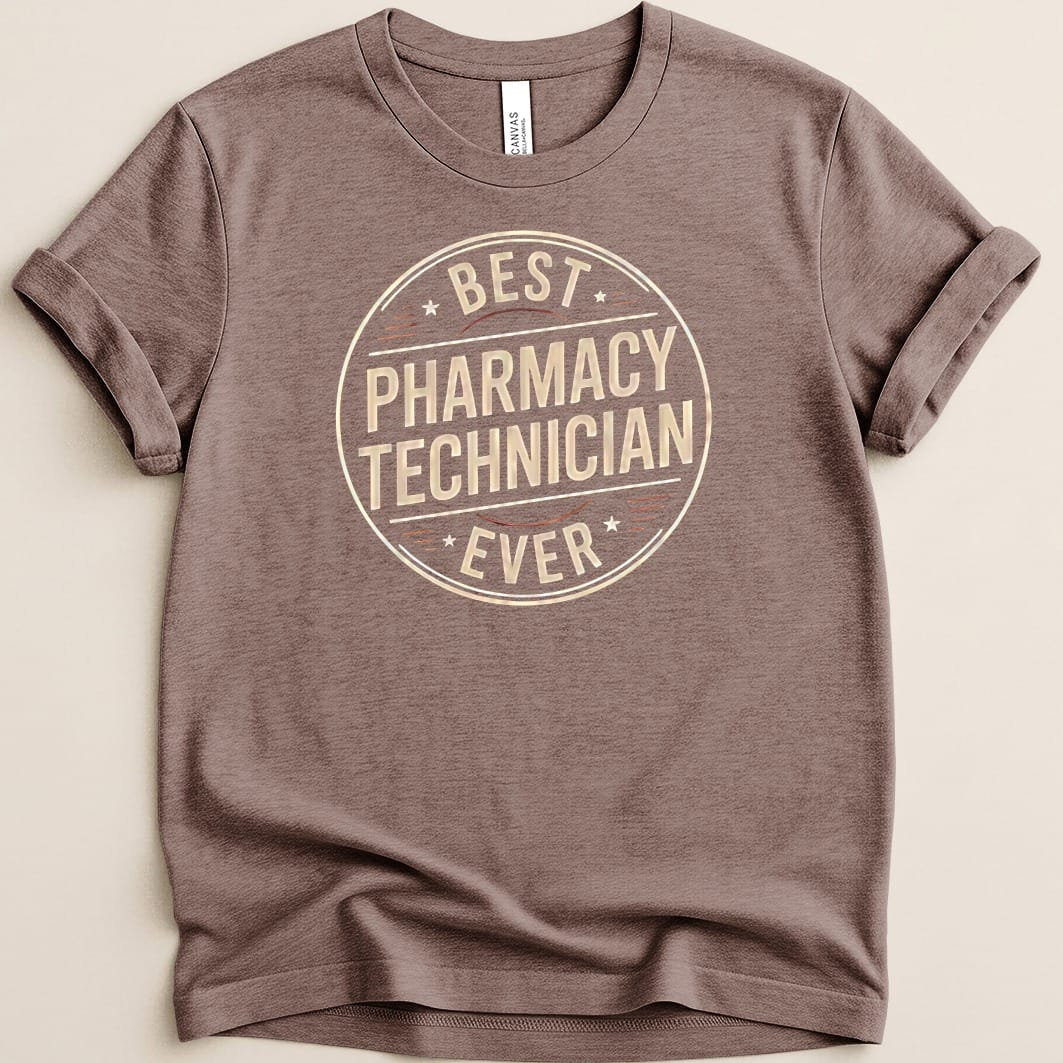 Best Pharmacy Technician Ever Tee - Adverse Reactions
