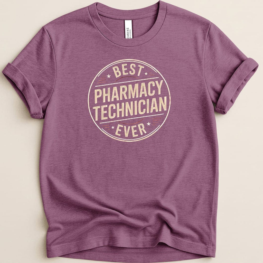 Best Pharmacy Technician Ever Tee - Adverse Reactions