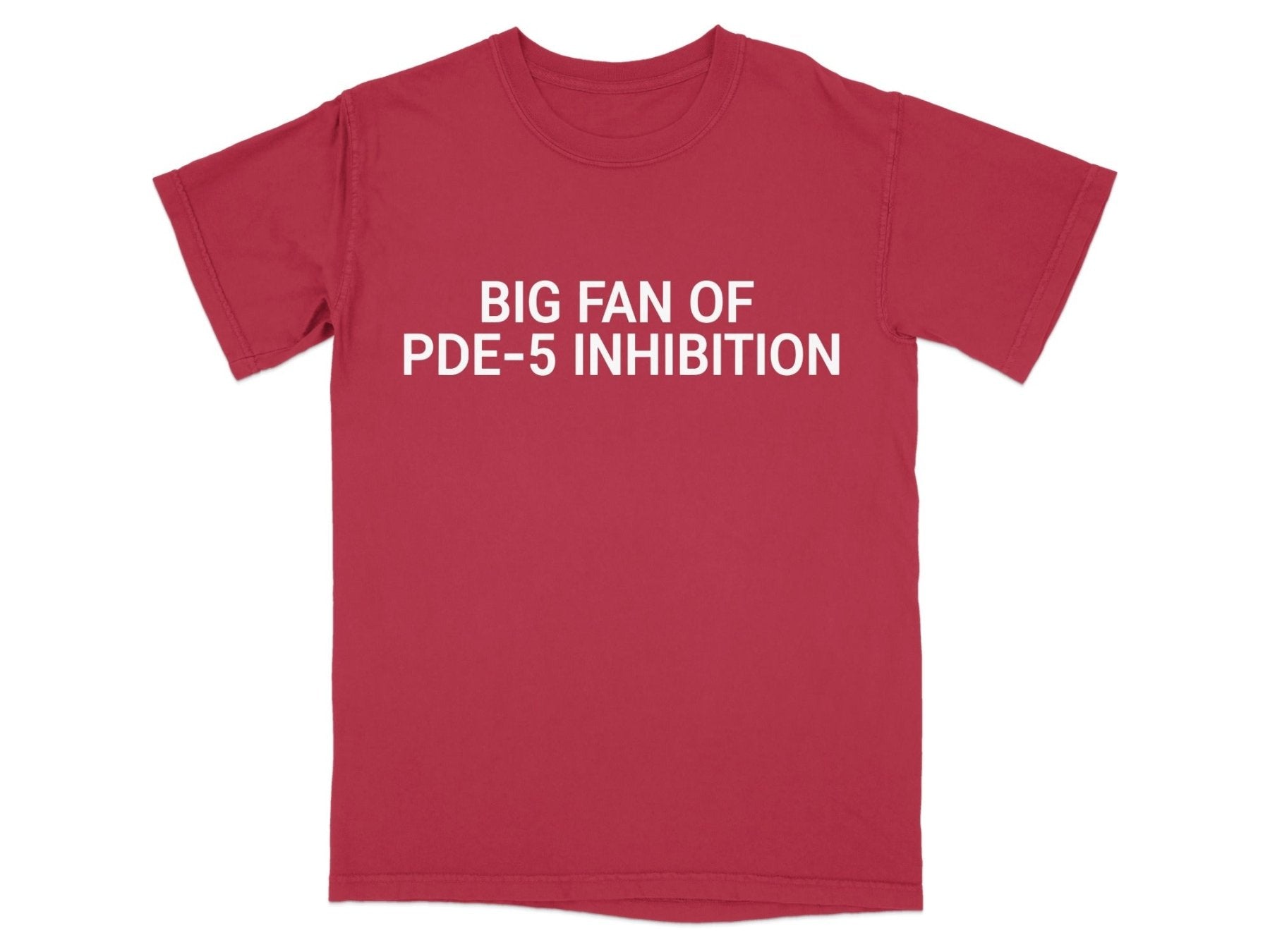 Big Fan of PDE - 5 Inhibition Tee - Pharmacy Apparel for Pharmacists, Techs & Students
