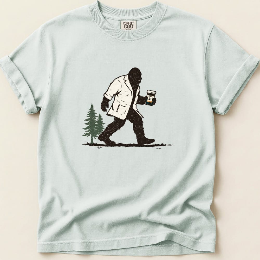 Bigfoot Pharmacist Tee - Adverse Reactions