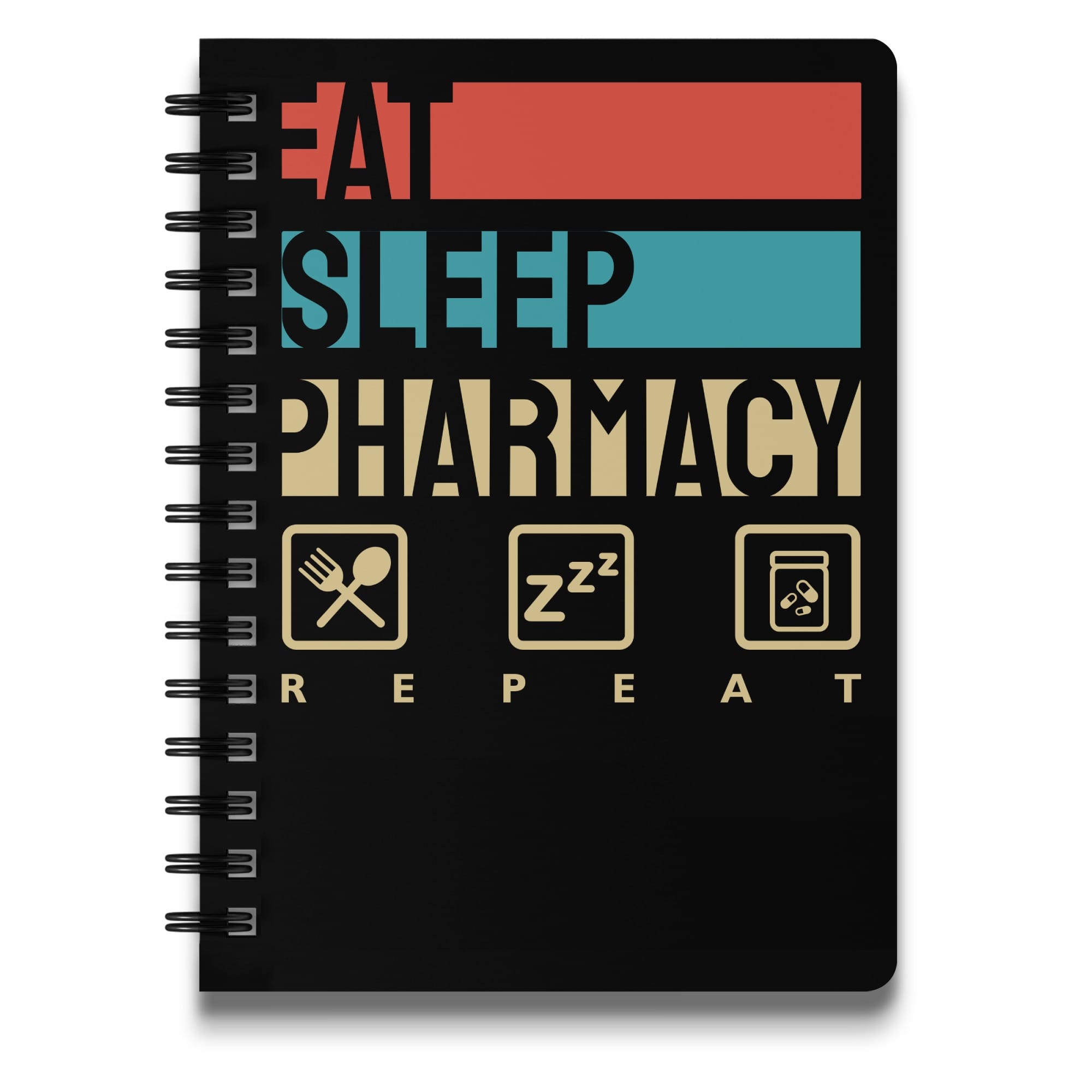 Black spiral notebook with "Eat Sleep Pharmacy Repeat" and icons.
