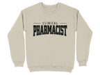 Clinical Pharmacist Sweatshirt & Hoodie