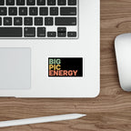 Sticker with "BIG PIC ENERGY" in colorful block letters on a laptop.