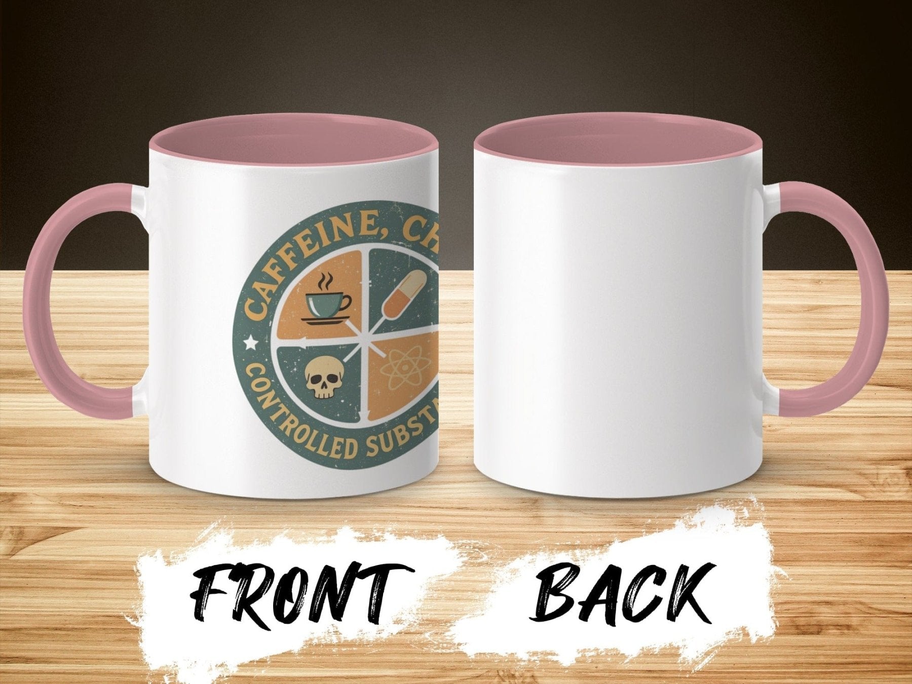 Caffeine, Chaos, Controlled Substances Mug - Pharmacy Apparel for Pharmacists, Techs & Students