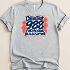 Call 988 Tee - Adverse Reactions