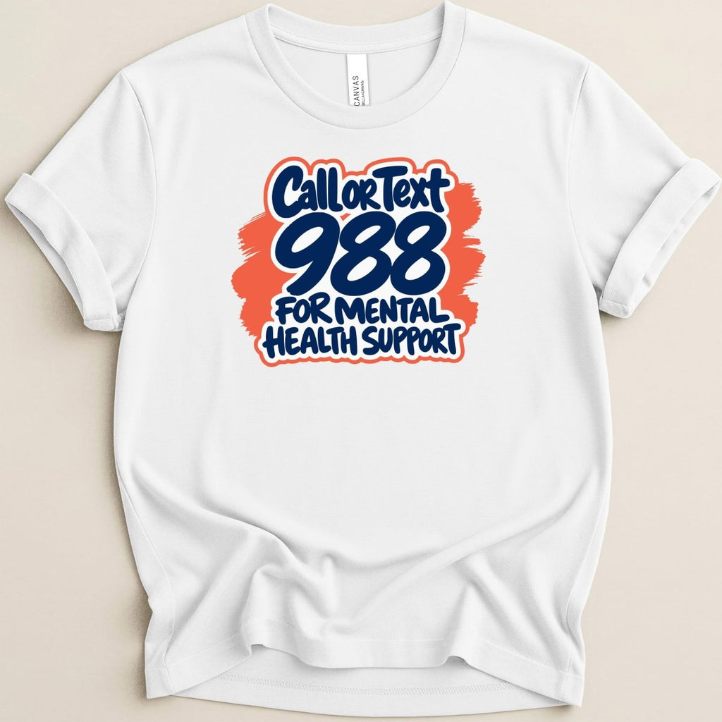 Call 988 Tee - Adverse Reactions