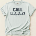 Call Pharmacy Tee - Adverse Reactions