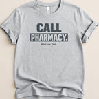Call Pharmacy Tee - Adverse Reactions