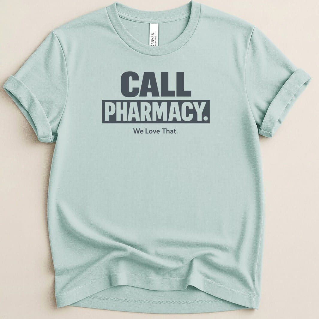 Call Pharmacy Tee - Adverse Reactions