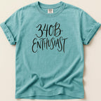 Teal Comfort Colors t-shirt with "340B ENTHUSIAST" in black script.
