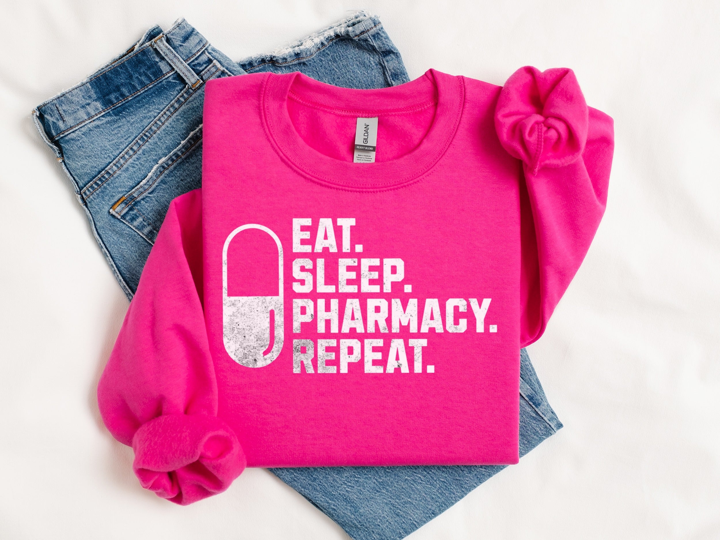 Eat Sleep Pharmacy Repeat Sweatshirt