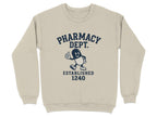 Pharmacy Dept. Established 1240 Sweatshirt & Hoodie