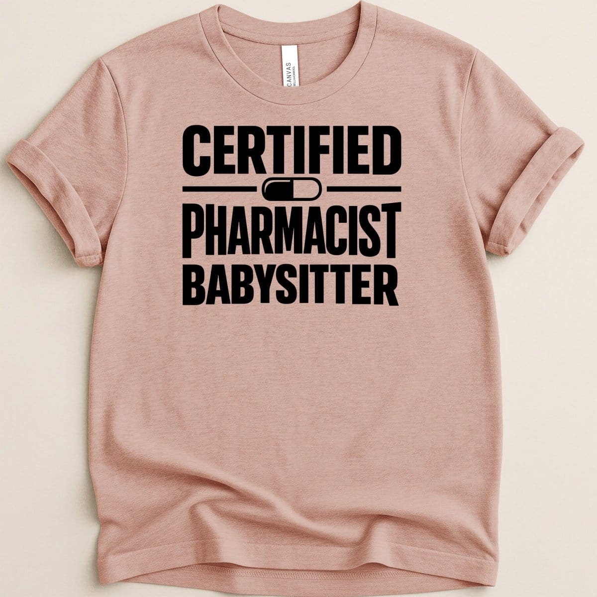 Certified Pharmacist Babysitter Tee - Adverse Reactions