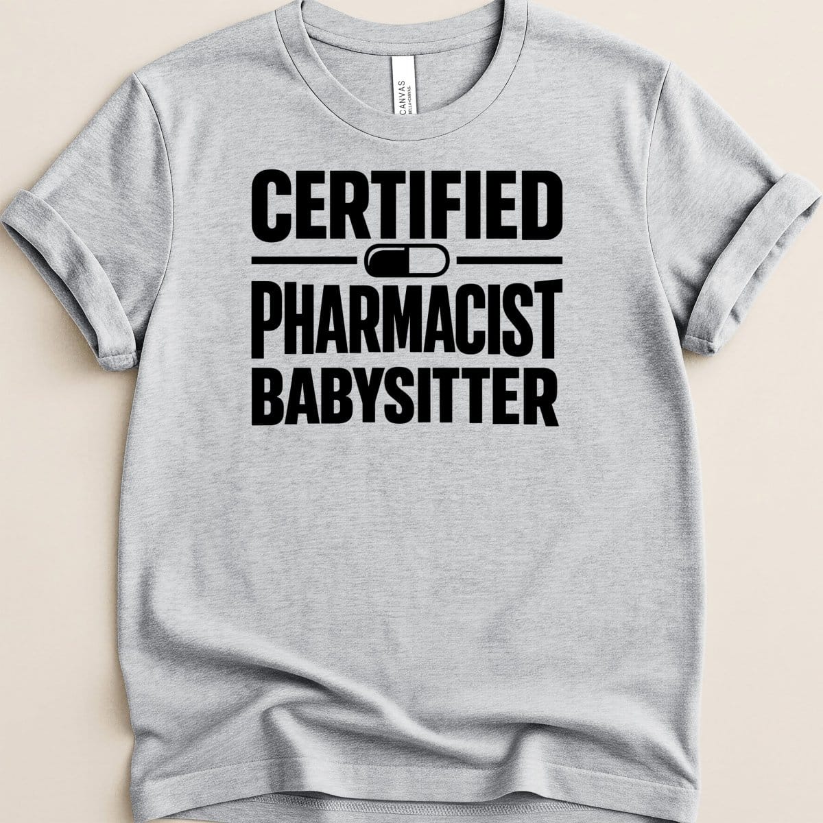 Certified Pharmacist Babysitter Tee - Adverse Reactions
