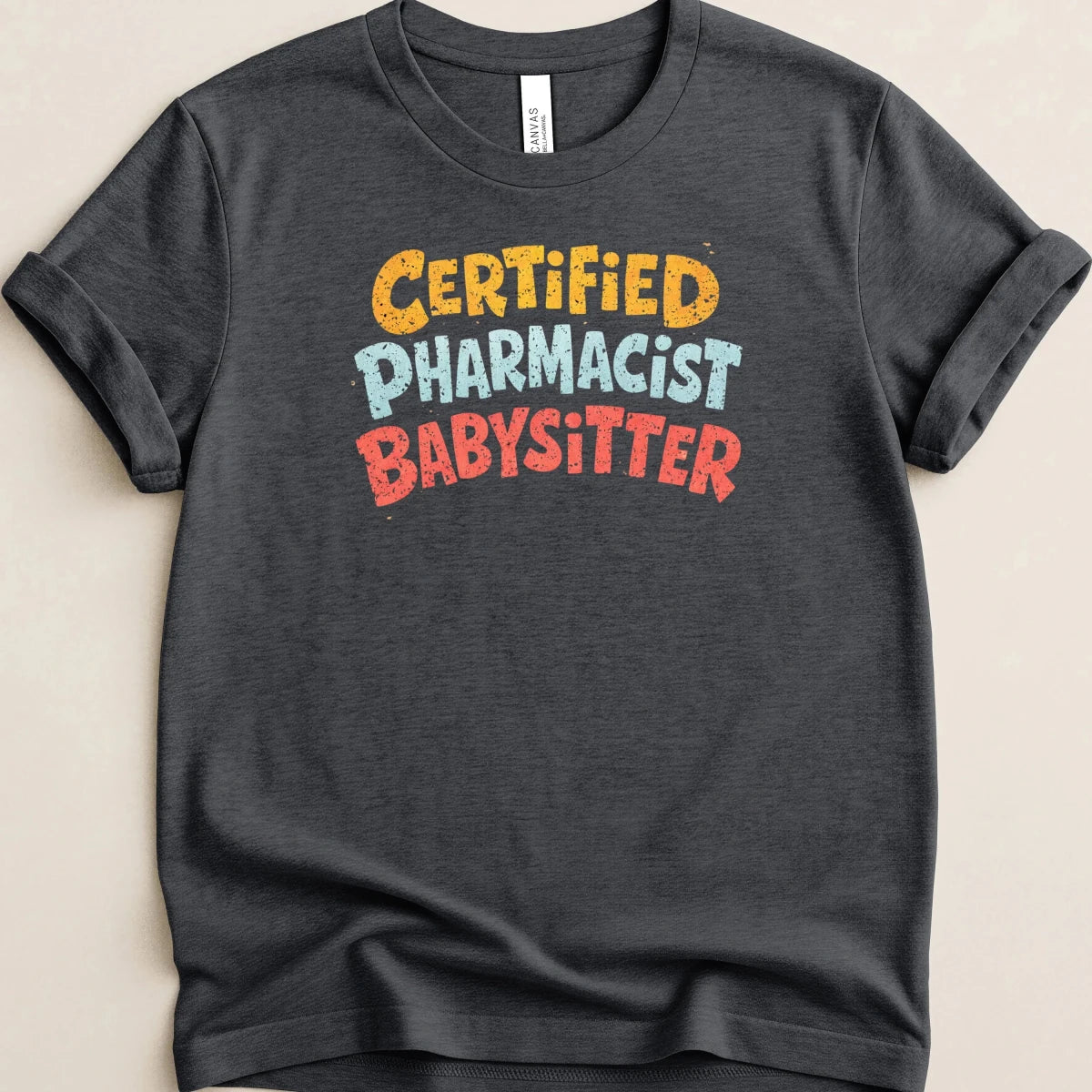 Certified Pharmacist Babysitter v2 Tee - Adverse Reactions