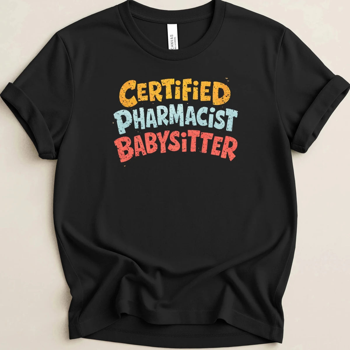 Certified Pharmacist Babysitter v2 Tee - Adverse Reactions