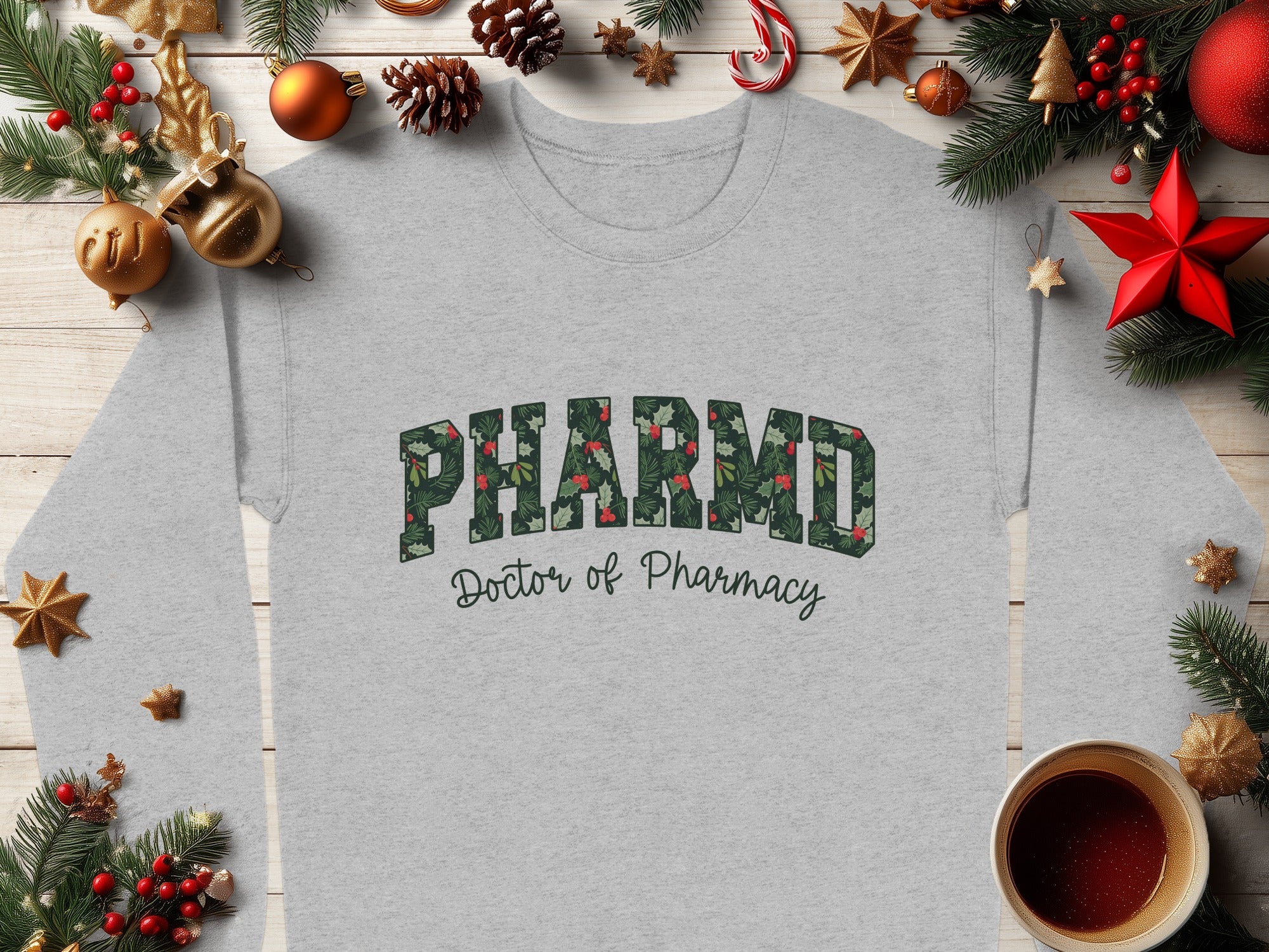 PharmD Doctor of Pharmacy Festive Long Sleeve Shirt