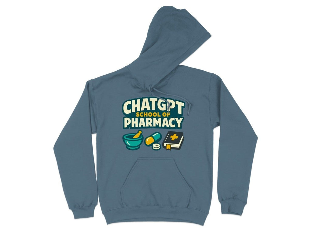 ChatGPT School of Pharmacy Sweatshirt & Hoodie - Adverse Reactions