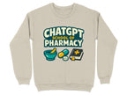 ChatGPT School of Pharmacy Sweatshirt & Hoodie - Adverse Reactions