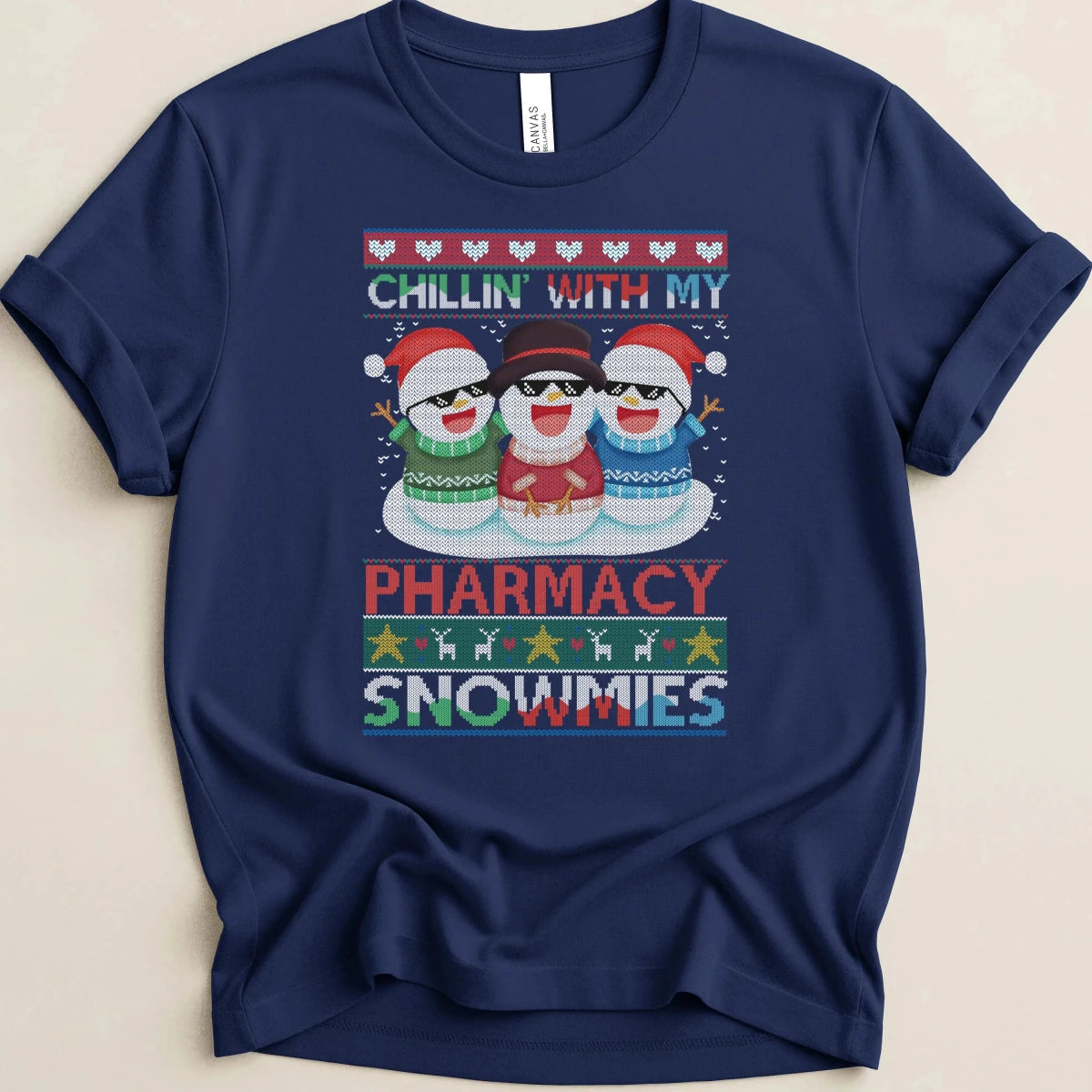 Chillin’ With My Pharmacy Snowmies Tee - Adverse Reactions