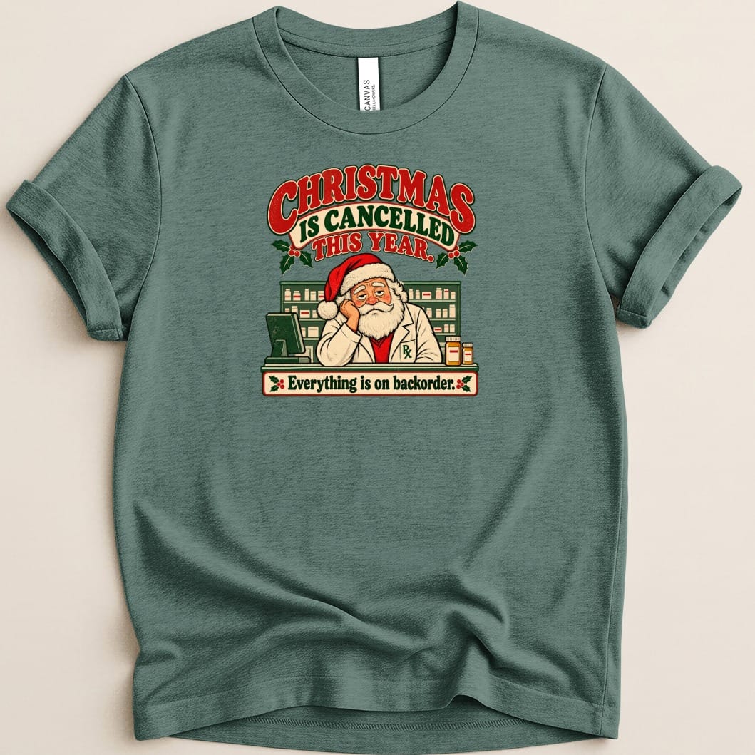 Christmas is Cancelled Tee - Adverse Reactions