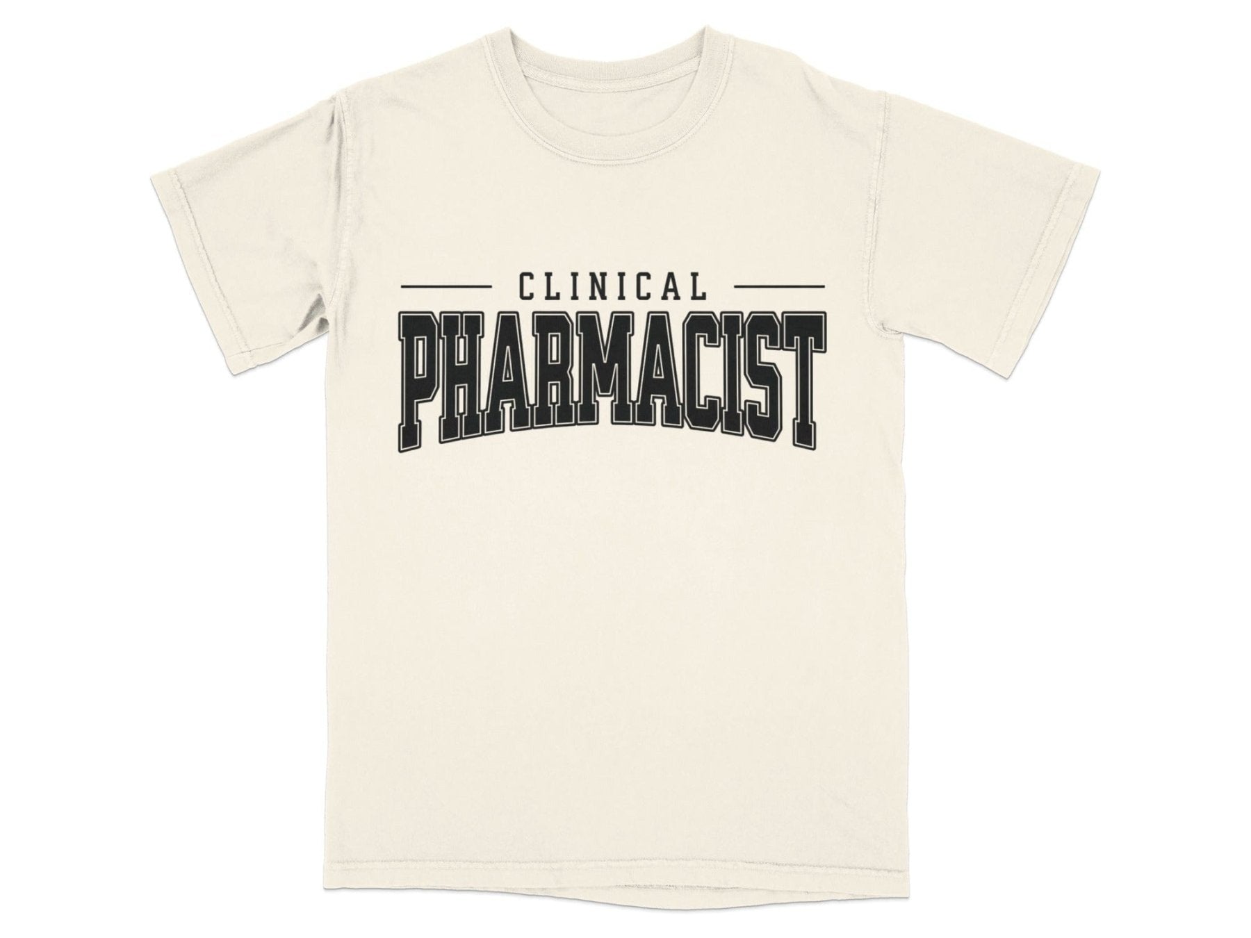 Clinical Pharmacist Tee - Pharmacy Apparel for Pharmacists, Techs & Students