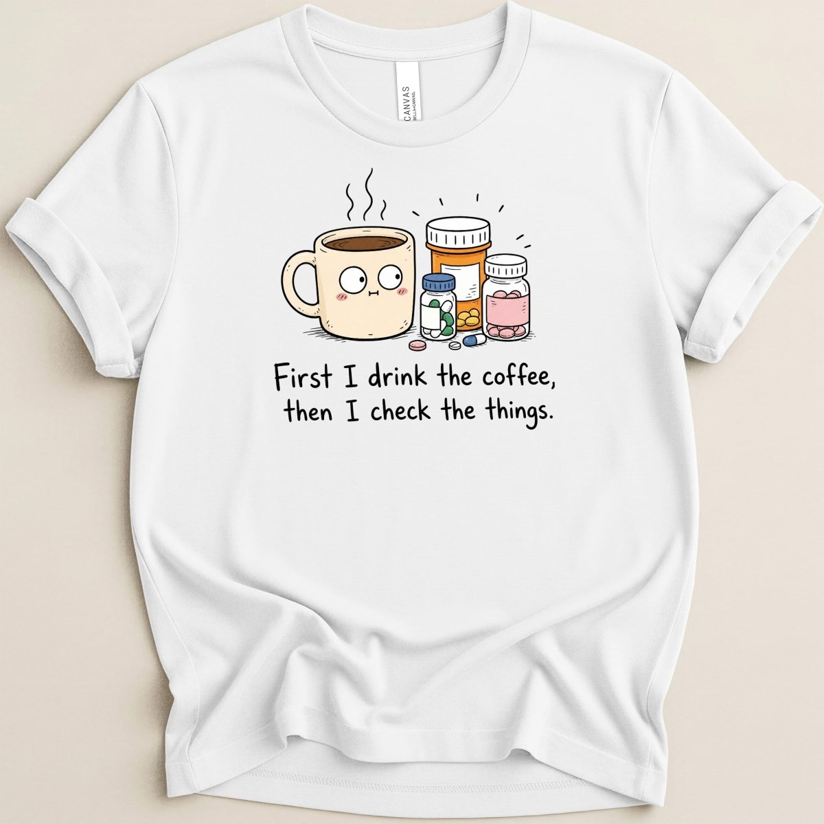 Coffee then Check Tee - Adverse Reactions