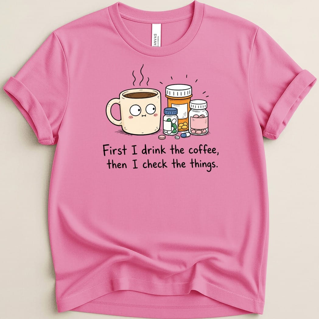 Coffee then Check Tee - Adverse Reactions