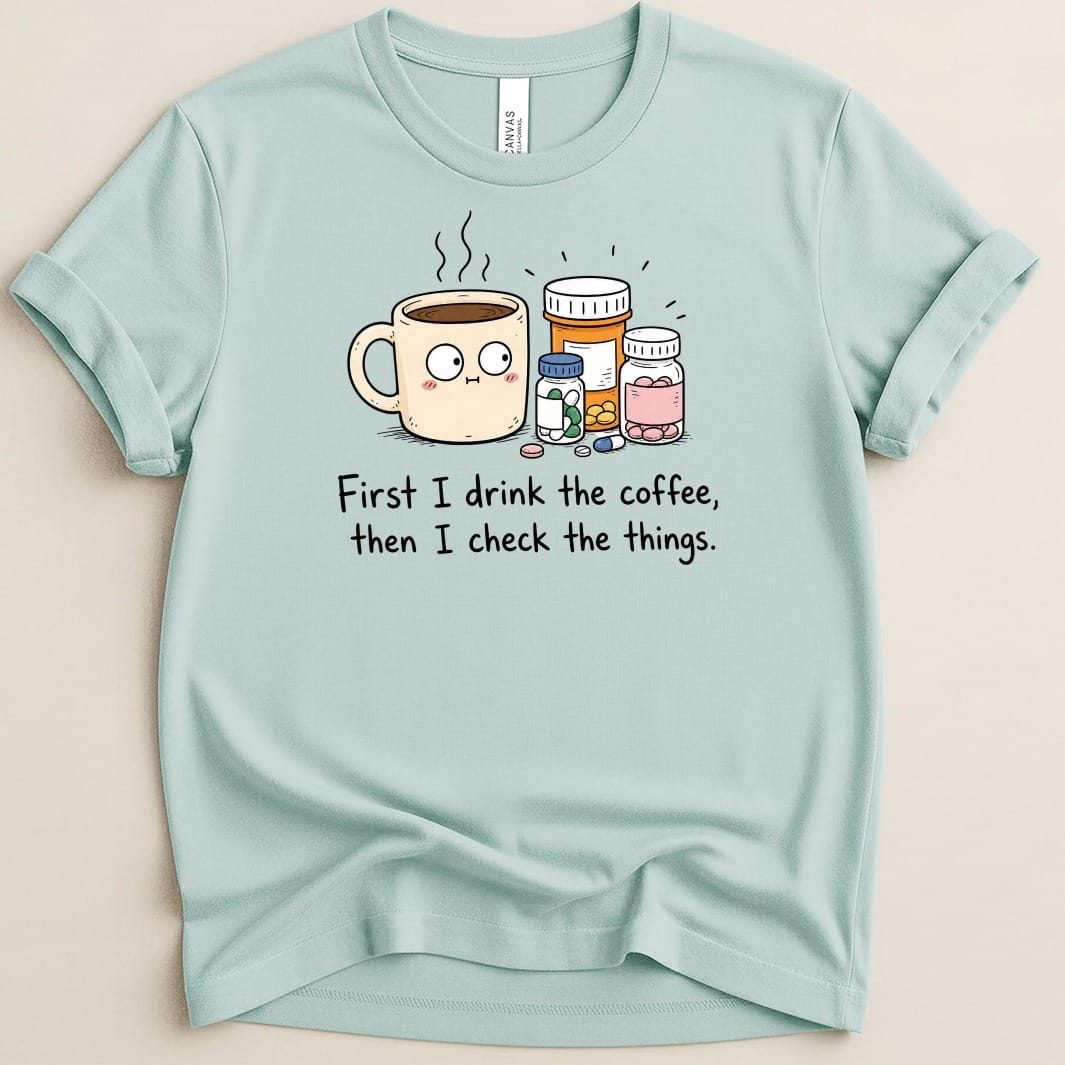 Coffee then Check Tee - Adverse Reactions