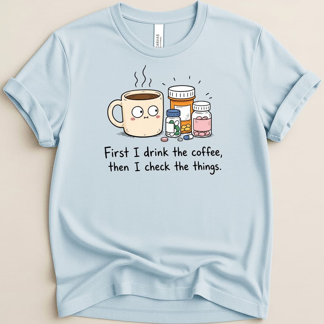 Coffee then Check Tee - Adverse Reactions