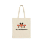 Crabby Pharmacist Tote(s) - Adverse Reactions