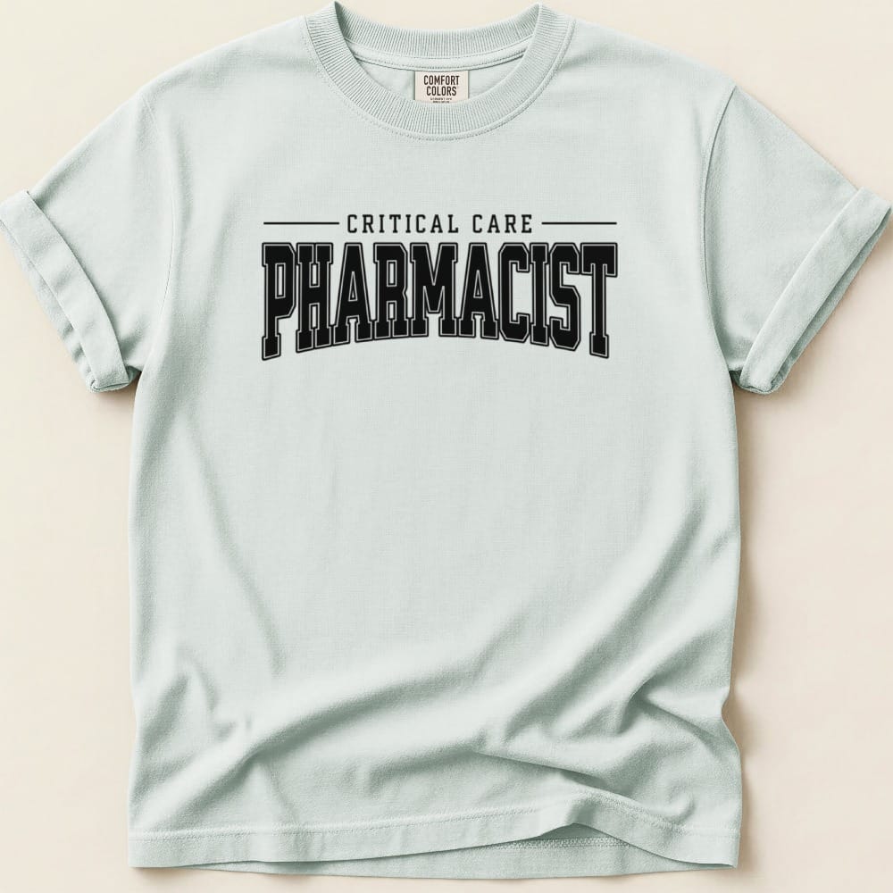 Critical Care Pharmacist Tee - Adverse Reactions