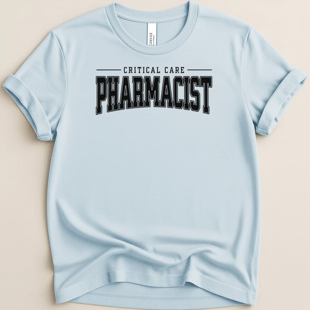 Critical Care Pharmacist Tee - Adverse Reactions