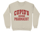 Cupid’s Favorite Pharmacist Sweatshirt & Hoodie - Pharmacy Apparel for Pharmacists, Techs & Students