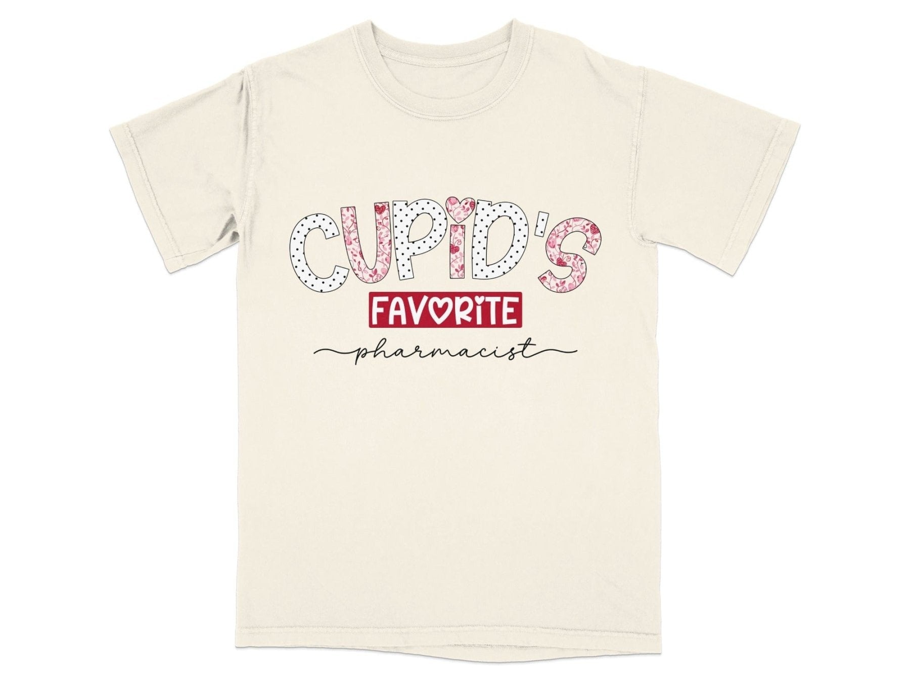 Cupid’s Favorite Pharmacist Tee v2 - Pharmacy Apparel for Pharmacists, Techs & Students