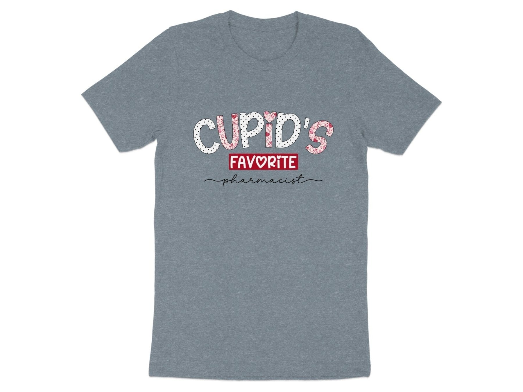 Cupid’s Favorite Pharmacist Tee v2 - Pharmacy Apparel for Pharmacists, Techs & Students