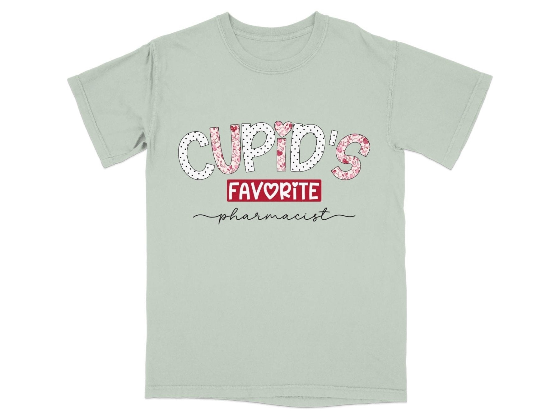 Cupid’s Favorite Pharmacist Tee v2 - Pharmacy Apparel for Pharmacists, Techs & Students
