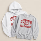 Cupid’s Favorite Pharmacist v1 Sweatshirt & Hoodie - Adverse Reactions