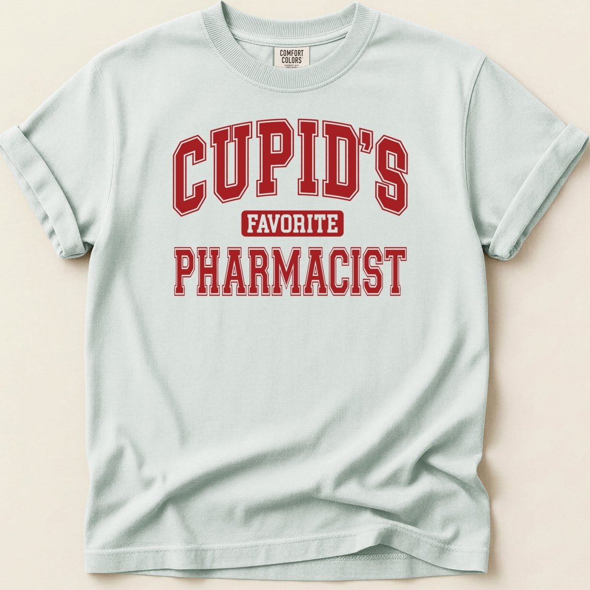 Cupid’s Favorite Pharmacist v1 Tee - Adverse Reactions