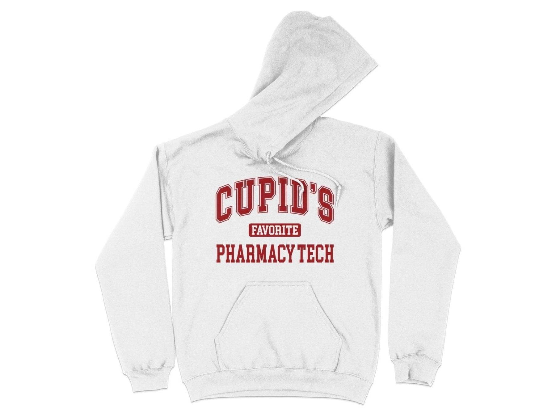 Cupid’s Favorite Pharmacy Tech Sweatshirt & Hoodie - Pharmacy Apparel for Pharmacists, Techs & Students
