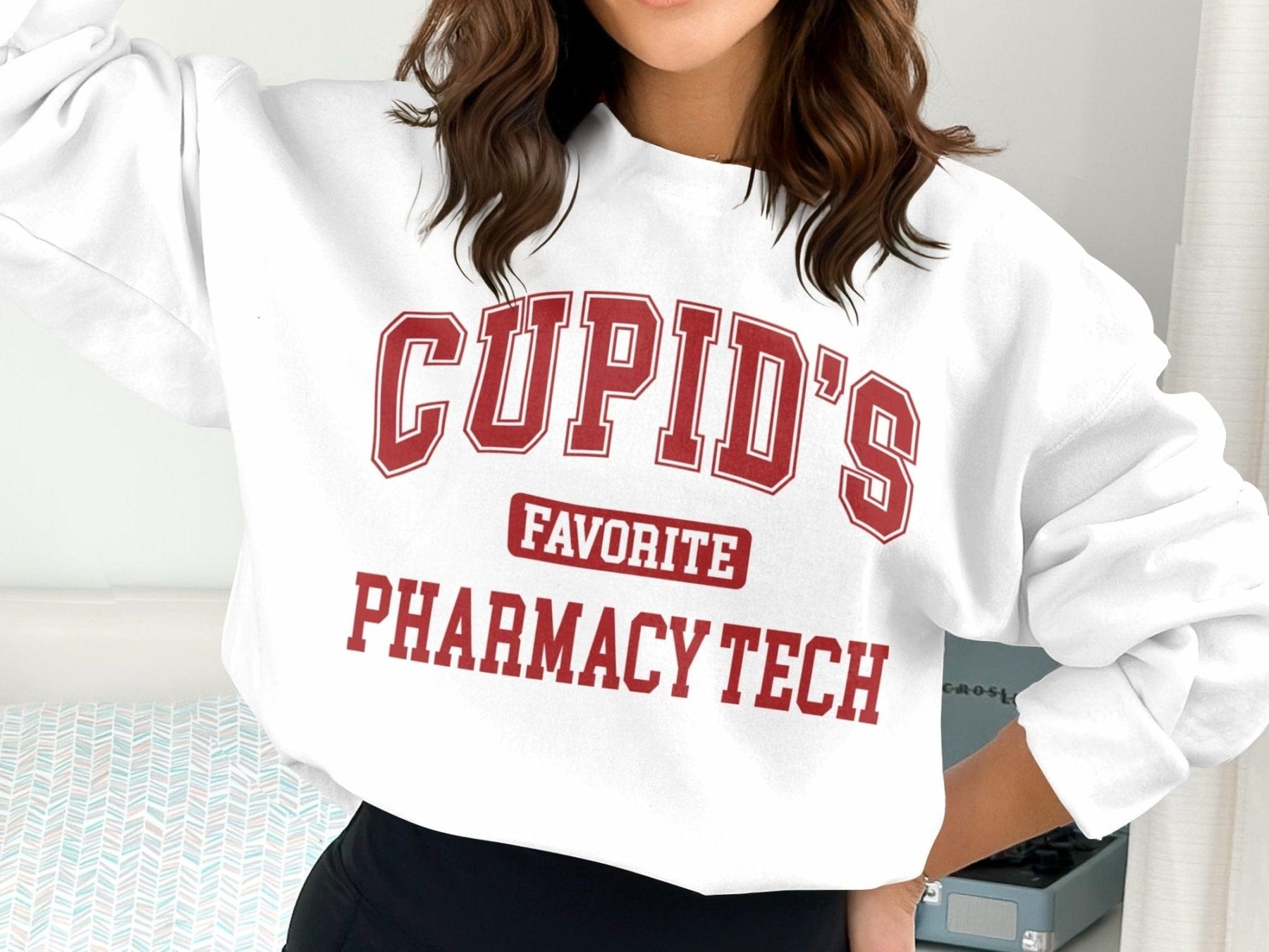 Cupid’s Favorite Pharmacy Tech Sweatshirt & Hoodie - Pharmacy Apparel for Pharmacists, Techs & Students