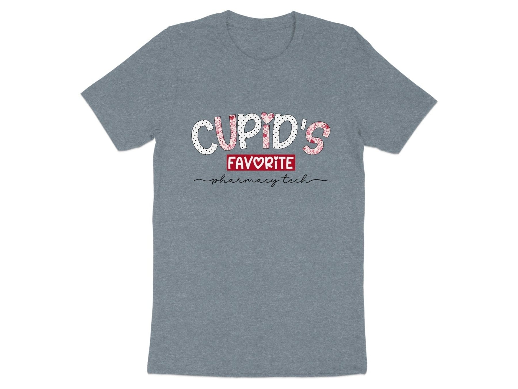 Cupid’s Favorite Pharmacy Tech Tee v2 - Pharmacy Apparel for Pharmacists, Techs & Students