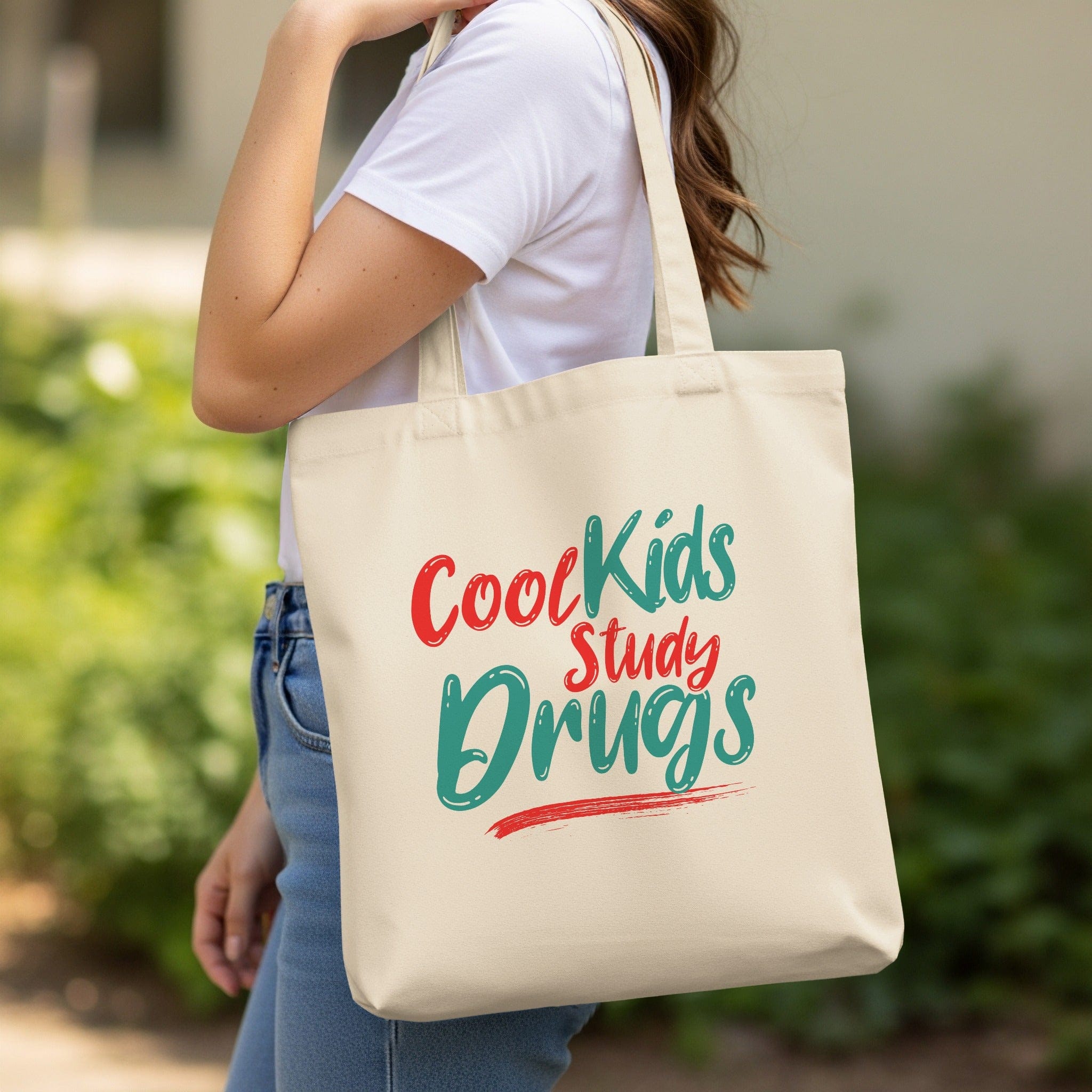 Cool Kids Study Drugs Tote Bag