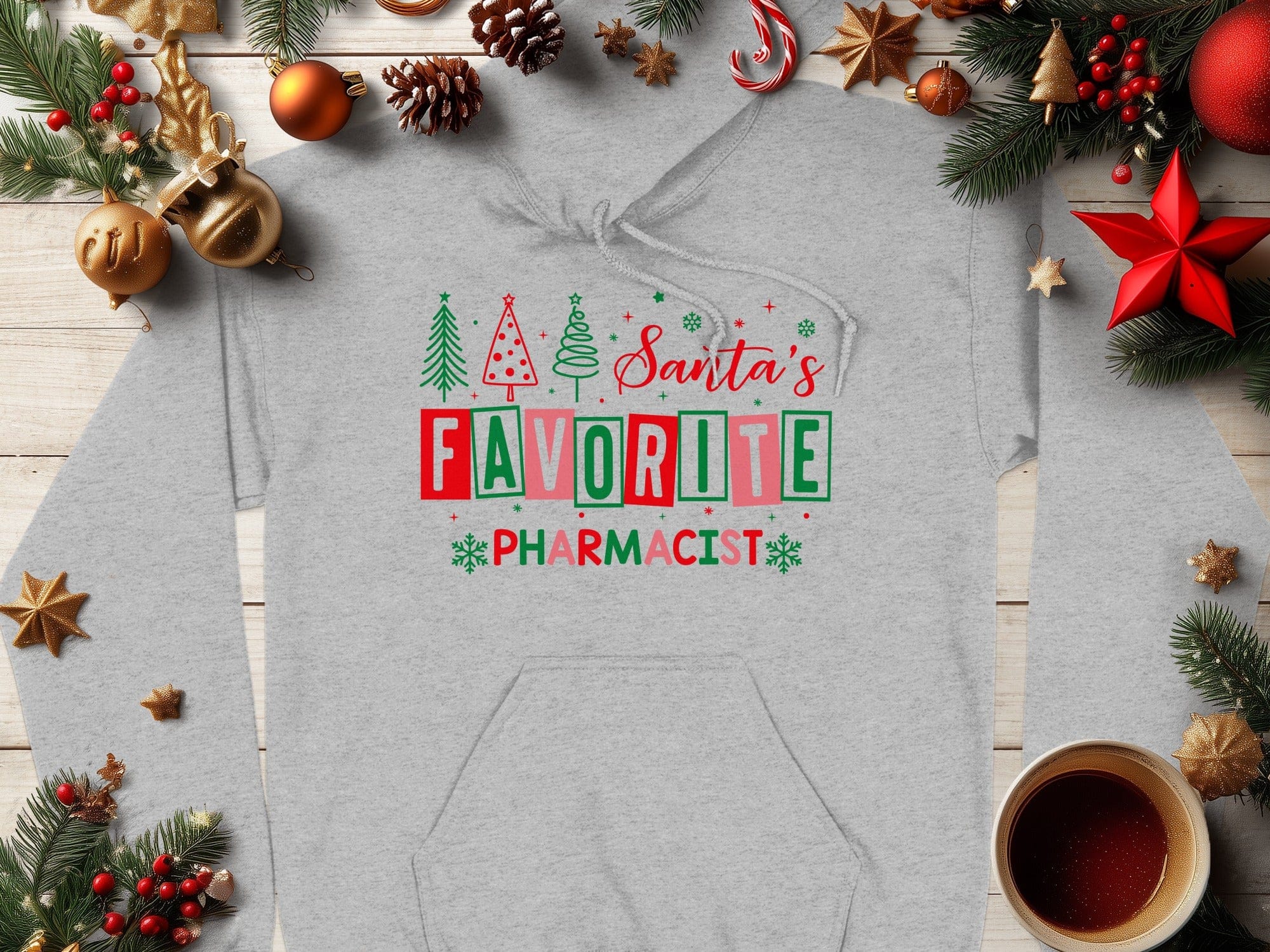 Santa's Favorite Pharmacist Hoodie