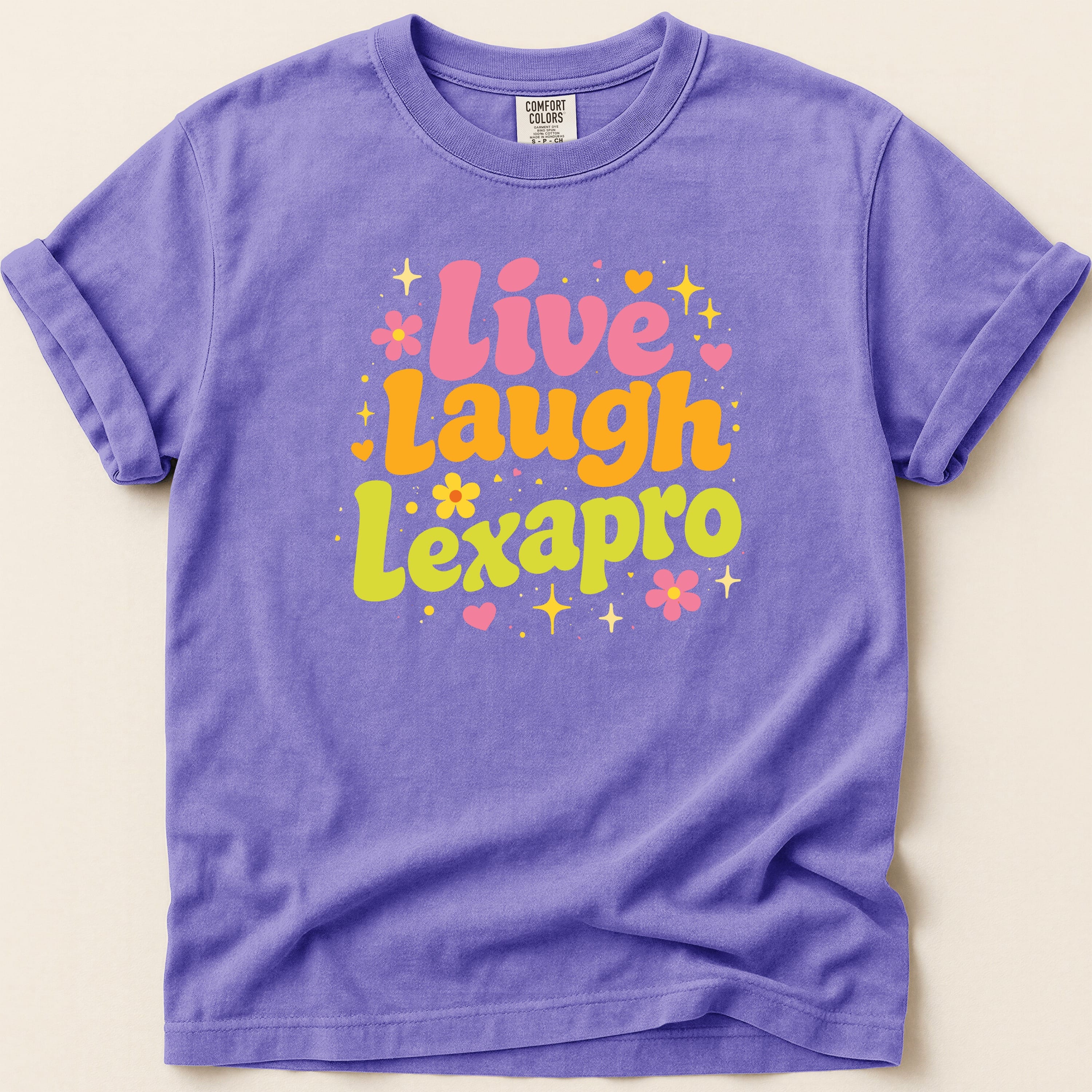 Purple t-shirt with "Live Laugh Lexapro" text and floral accents.