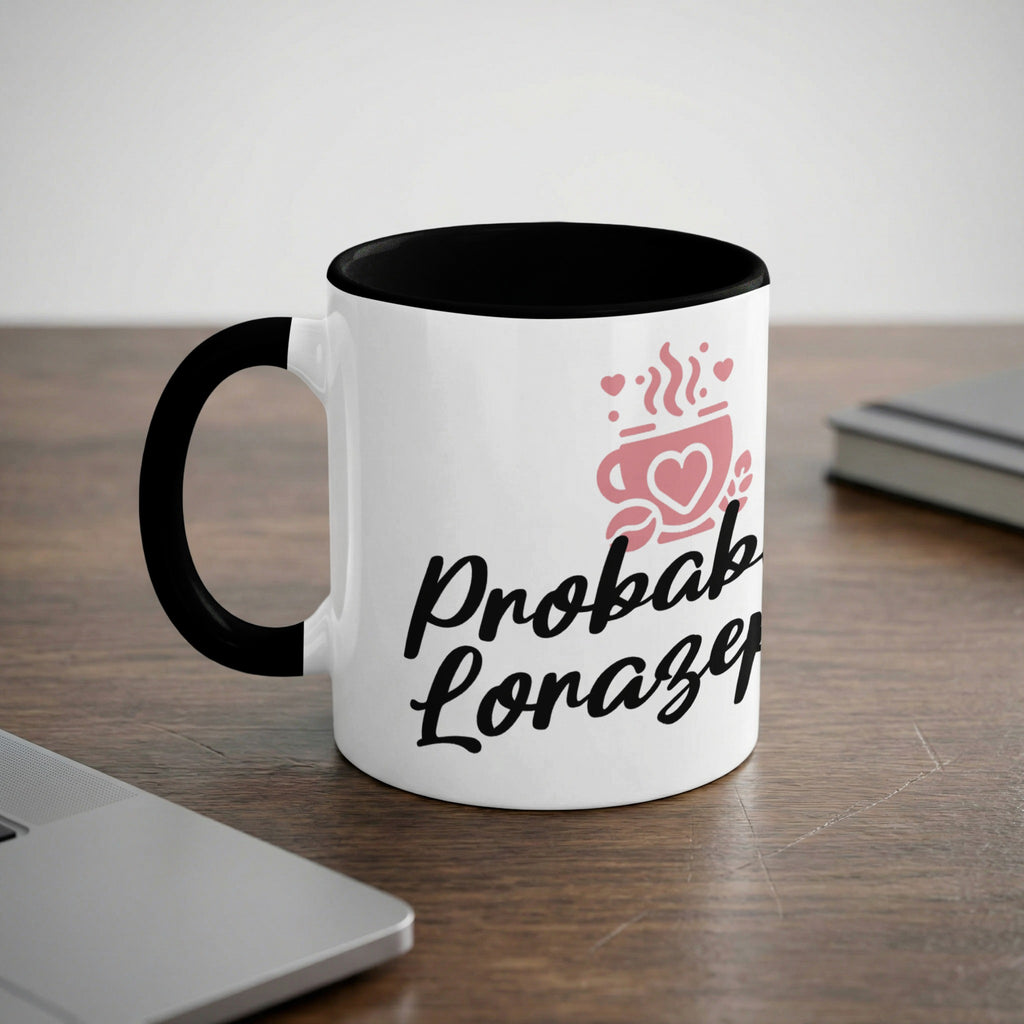 White mug with black handle and rim, featuring "Probaby Lorazer" text and heart design.